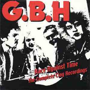 G.B.H - Race Against Time - The Complete Clay Recordings