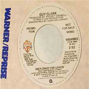 Guy Clark - She's Crazy For Leavin'