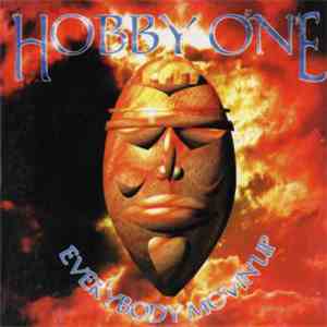 Hobby One - Everybody Movin' Up