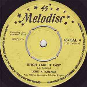 Lord Kitchener - Kitch Take It Easy
