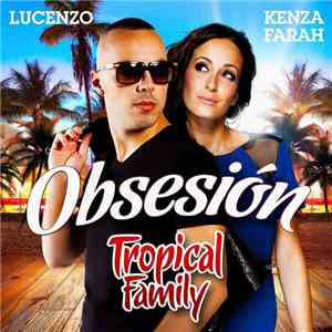 Lucenzo - Kenza Farah - Obsesion