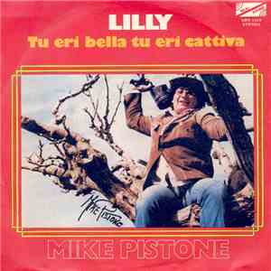 Mike Pistone - Lilly
