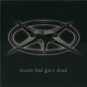 Mörser - 10.000 Bad Guys Dead