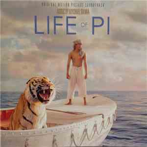 Mychael Danna - Life Of Pi: Original Motion Picture Soundtrack