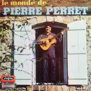 Pierre Perret  - Le Monde De Pierre Perret