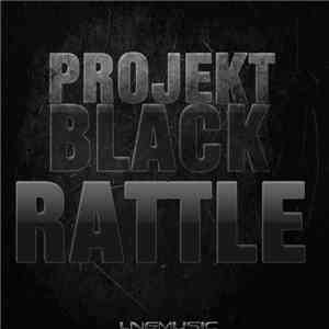 Projekt Black - Rattle