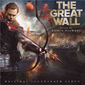 Ramin Djawadi - The Great Wall