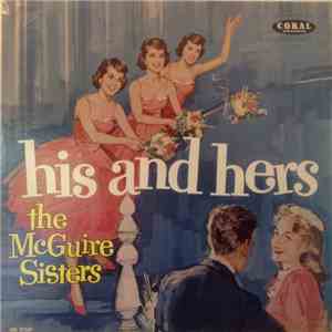The McGuire Sisters - His And Hers