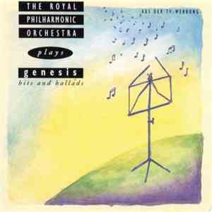 The Royal Philharmonic Orchestra - Plays Genesis Hits And Ballads