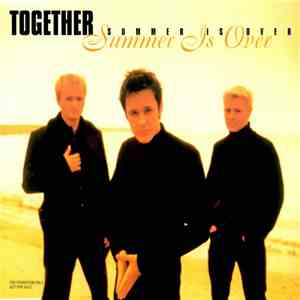 Together - Summer Is Over