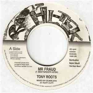 Tony Roots - Mr Fraud