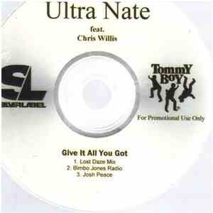 Ultra Nate feat. Chris Willis - Give It All You Got