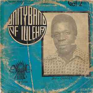 Unity Band Of Iuleha - Unity Band Of Iuleha Vol 2