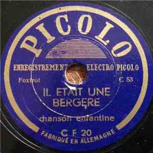 Unknown Artist - Il Etait Une Bergere / Il Etait Un Petit Navire