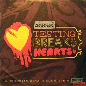 Various - Animal Testing Breaks Hearts