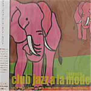 Various - Club Jazz A La Mode 2