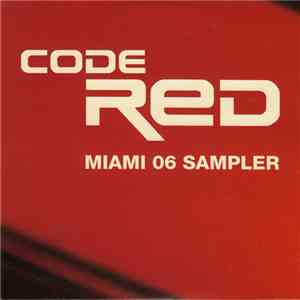 Various - Code Red Miami 06 Sampler