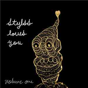 Various - STYLSS Loves You - Volume One