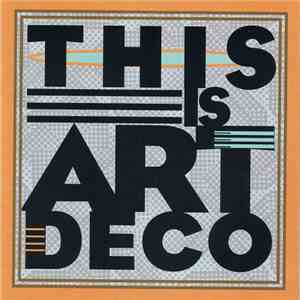 Various - This Is Art Deco