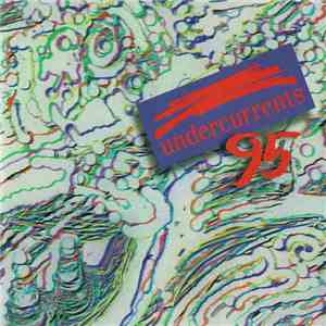 Various - Undercurrents 95