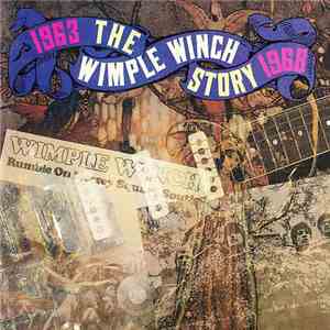 Wimple Winch - The Wimple Winch Story: 1963-1968