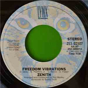 Zenith - Freedom Vibrations / Honey Love