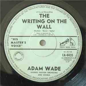 Adam Wade, George Paxton And His Orchestra And Chorus - The Writing On The  ...