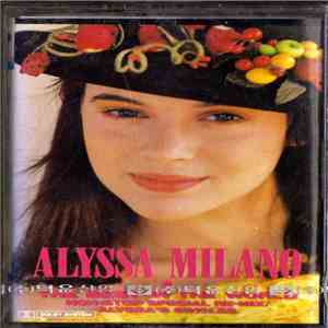 Alyssa Milano - The Best In The World (Non-Stop Special Re-Mix Alyssa's Sin ...