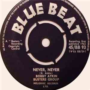 Bobby Atkin, Busters Group - Never, Never / Isabella