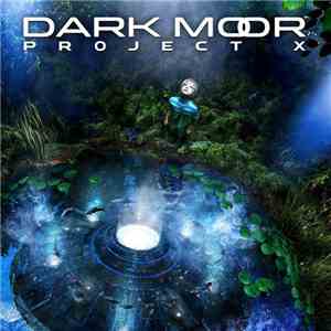 Dark Moor - Project X