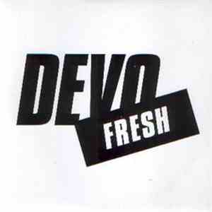 Devo - Fresh