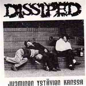 Dissiped - Juominen Ystavien Kanssa