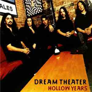 Dream Theater - Hollow Years
