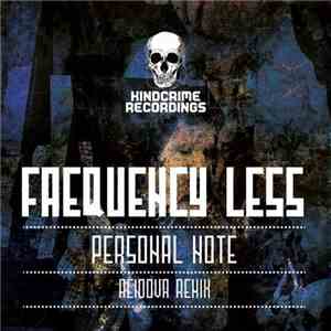 Frequency Less - Personal Note