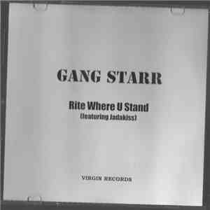 Gang Starr - Rite Where U Stand