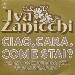 Iva Zanicchi - Ciao, Cara, Come Stai?