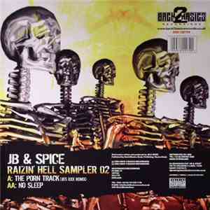 JB & Spice - Raizin' Hell LP Sampler - Part 2
