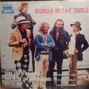 Jethro Tull, Grand Funk Railroad, Elton John, Raspberries - Bungle In The J ...