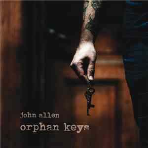 John Allen  - Orphan Keys