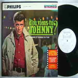 Johnny Hallyday - D'Où Viens-Tu Johnny ?