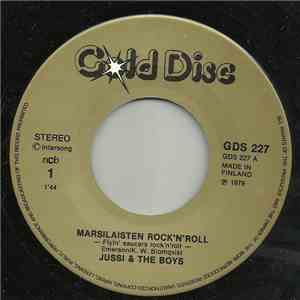Jussi & The Boys - Marsilaisten Rock'n'roll