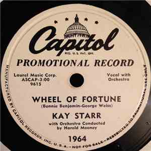 Kay Starr - Wheel Of Fortune / I Wanna Love You