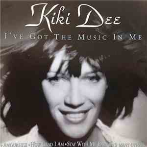 Kiki Dee - I've Got The Music In Me