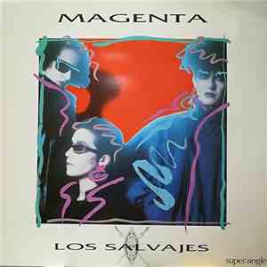 Magenta  - Los Salvajes