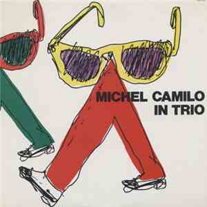 Michel Camilo - In Trio