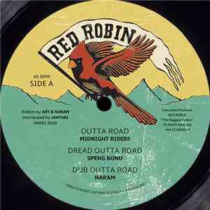 Midnight Riders, Speng Bond, Steve Knight , Tippa Lee, Naram - Outta Road / Dem A Fraud