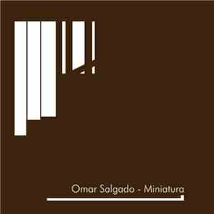 Omar Salgado - Miniatura