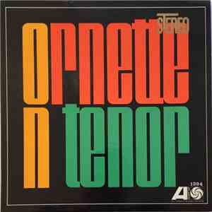 Ornette Coleman - Ornette On Tenor