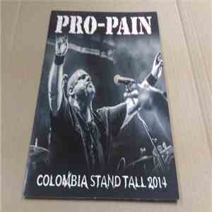 Pro-Pain - Colombia Stand Tall 2014
