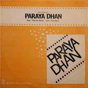 Rahul Dev Burman, Anand Bakshi - Paraya Dhan